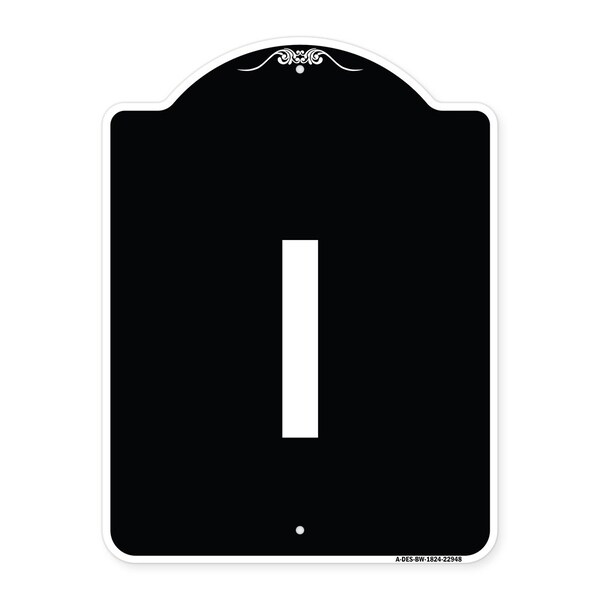 Signmission Sign with Letter I Heavy-Gauge Aluminum Architectural Sign, 24" x 18", BW-1824-22948 A-DES-BW-1824-22948 - main